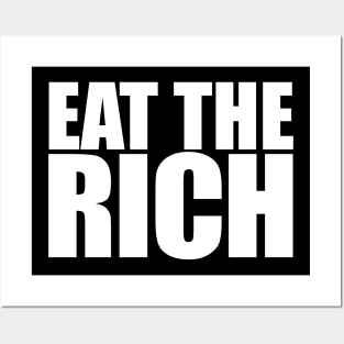 Eat The Rich, White Posters and Art